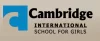 CAMBRIDGE INTERNATIONAL SCHOOL FOR GIRLS
